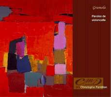Paroles de violoncelle - Honegger, Ibert, Sauguet, Jolivet, Dutilleux, Chaillou